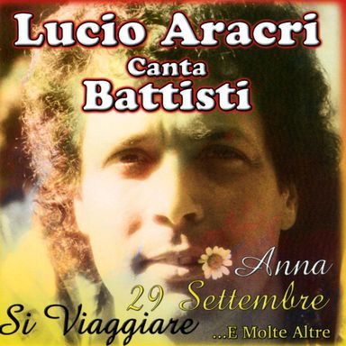 2000 LUCIO ARACRI CANTA BATTISTI